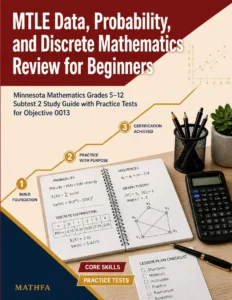 MTLE Data, Probability, and Discrete Mathematics Review for Beginners – MTLE Math Study Guide & Practice Tests book cover