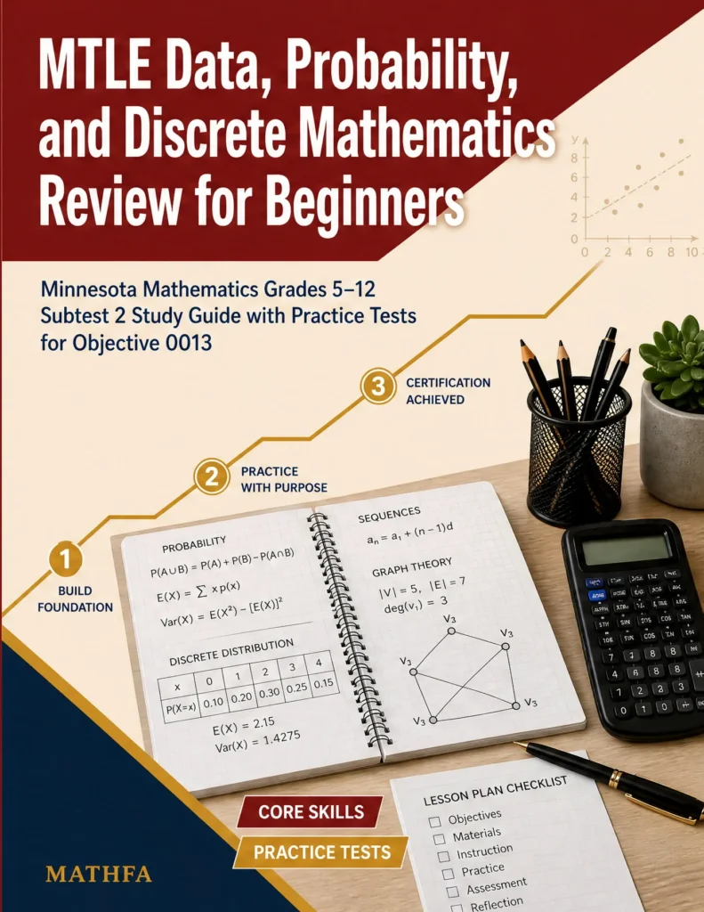 MTLE Data, Probability, and Discrete Mathematics Review for Beginners — MTLE Data, Probability, and Discrete Mathematics math study guide and practice tests book cover