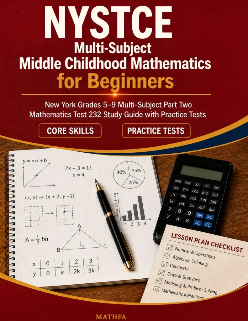 NYSTCE Multi-Subject Middle Childhood Mathematics for Beginners — NYSTCE Multi-Subject Middle Childhood Mathematics math study guide and practice tests book cover