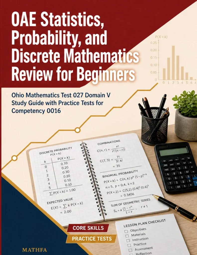 OAE Statistics, Probability, and Discrete Mathematics Review for Beginners — OAE Statistics, Probability, and Discrete Mathematics math study guide and practice tests book cover