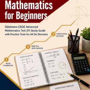 OSAT Advanced Mathematics for Beginners — OSAT Advanced Mathematics math study guide and practice tests book cover
