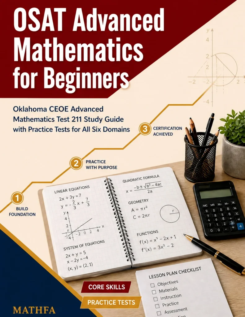 OSAT Advanced Mathematics for Beginners — OSAT Advanced Mathematics math study guide and practice tests book cover
