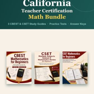 California Teacher Certification Math Bundle — 3 CBEST & CSET study guides with practice tests