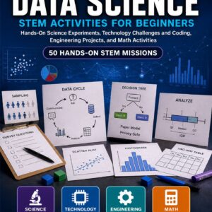 Data Science STEM Activities for Beginners — book cover, Level D Innovators, Grades 6–8, 50 hands-on STEM missions