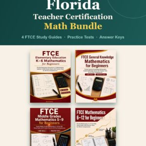 Florida Teacher Certification Math Bundle — 4 FTCE study guides with practice tests