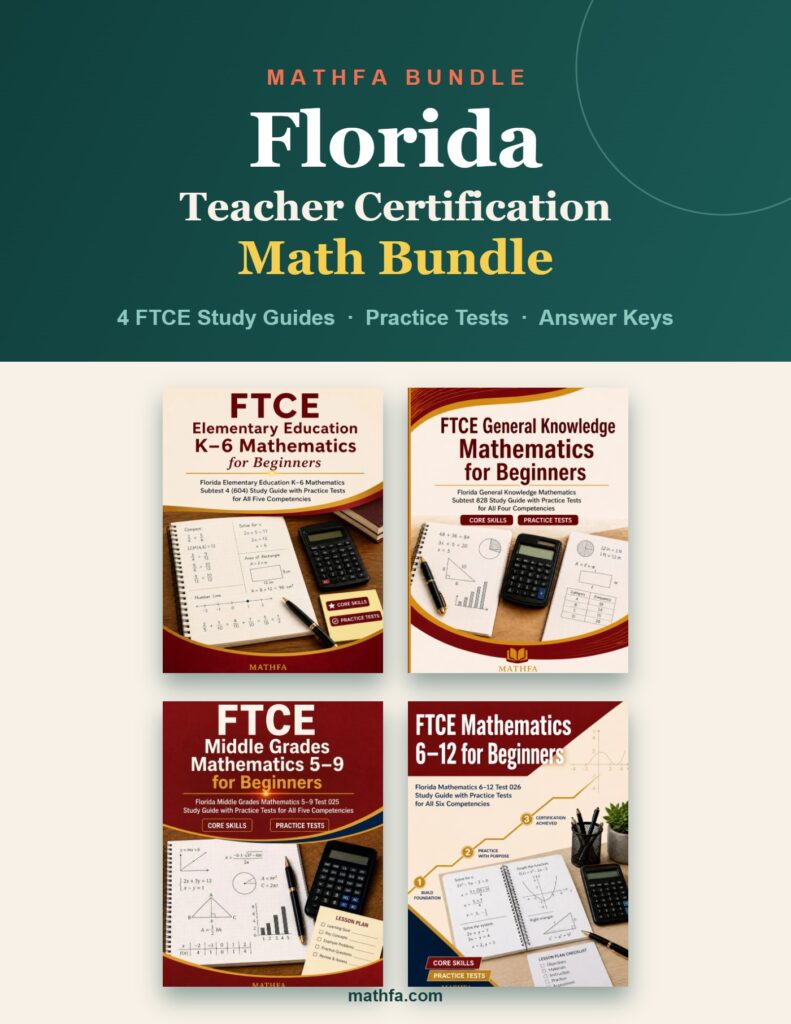 Florida Teacher Certification Math Bundle — 4 FTCE study guides with practice tests