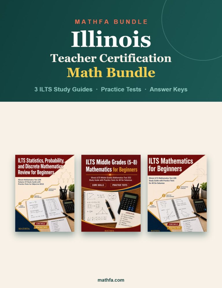 Illinois Teacher Certification Math Bundle – 3 ILTS Study Guides & Practice Tests book cover