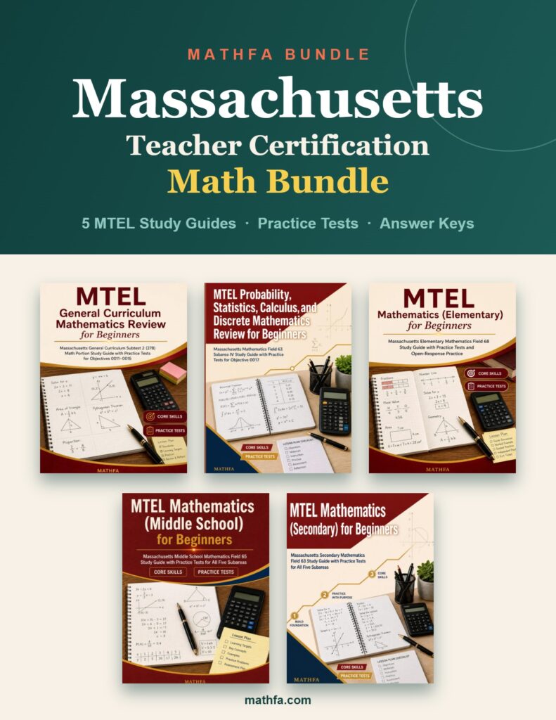 Massachusetts Teacher Certification Math Bundle — 5 MTEL study guides with practice tests