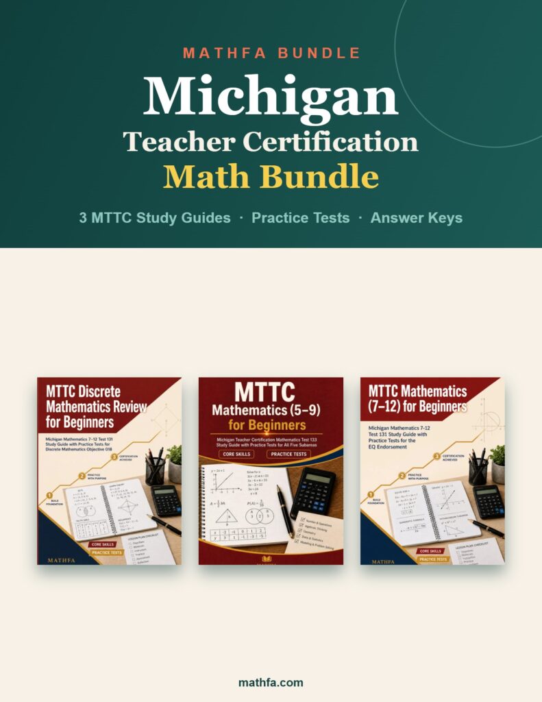 Michigan Teacher Certification Math Bundle — 3 MTTC study guides with practice tests